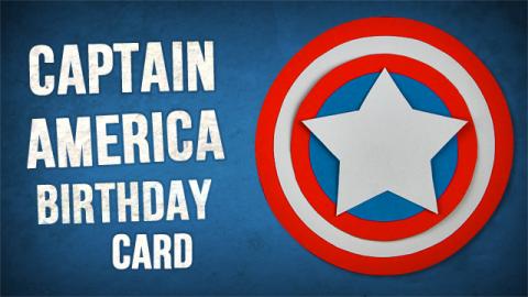  DIY 3D Captain America Birthday Card 